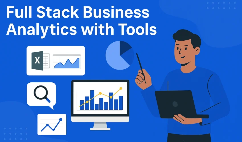 Full-Stack-Business-Analyst-Tools Business Analyst with Tools